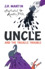 Image for Uncle and the treacle trouble