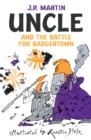 Image for Uncle and the battle for Badgertown