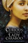 Image for The curious tale of the Lady Caraboo