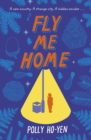 Fly me home by Ho-Yen, Polly cover image