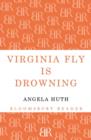 Image for Virginia Fly is drowning