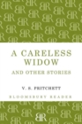 Image for A Careless Widow and Other Stories