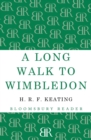 Image for A long walk to Wimbledon