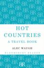 Image for Hot countries: a travel book