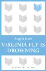Image for Virginia Fly Is Drowning