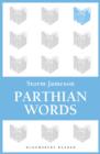 Image for Parthian words