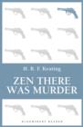 Image for Zen There Was Murder