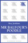Image for Mr Balfour&#39;s poodle: peers v. people