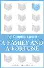 Image for Family and a Fortune