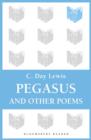 Image for Pegasus and Other Poems