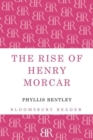 Image for The Rise of Henry Morcar