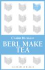 Image for Berl Make Tea