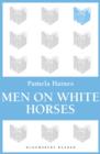 Image for Men On White Horses