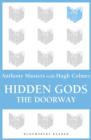 Image for Hidden Gods: The Doorway