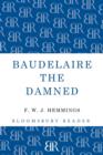Image for Baudelaire the damned  : a biography