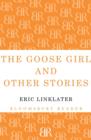 Image for The Goose Girl and Other Stories
