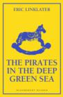 Image for The pirates in the deep green sea