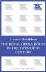 Image for The Royal Opera House in the twentieth century