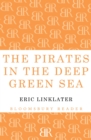 Image for The Pirates in the Deep Green Sea