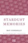 Image for Stardust memories  : talking about my generation