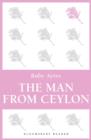 Image for The man from Ceylon