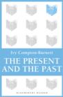 Image for Present and the Past