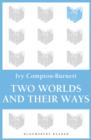 Image for Two Worlds and Their Ways