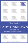 Image for Lady Unknown: The Life of Angela Burdett-coutts