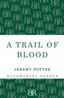 Image for A Trail of Blood