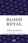 Image for Blood royal  : the story of the Spencers and the royals