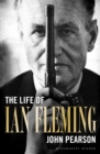 Image for The life Of Ian Fleming