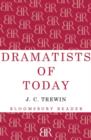 Image for Dramatists of Today
