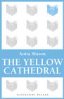 Image for The yellow cathedral