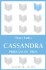 Image for Cassandra: princess of Troy