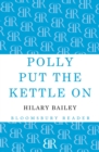 Image for Polly Put the Kettle On