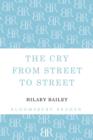 Image for The Cry from Street to Street