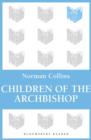 Image for Children of the archbishop