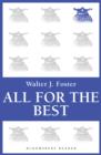 Image for All for the best: or, The history of young Walter