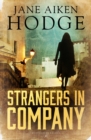 Image for Strangers in company