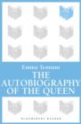 Image for The autobiography of the Queen: a novel