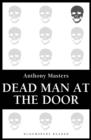 Image for Dead man at the door