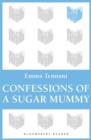 Image for Confessions of a sugar mummy