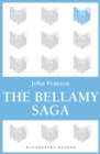 Image for The Bellamy saga: a novel