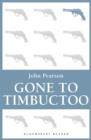 Image for Gone to Timbuctoo