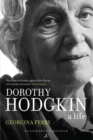 Image for Dorothy Hodgkin  : a life: Georgina Ferry