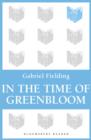 Image for In the time of Greenbloom