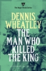 Image for The man who killed the king