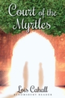 Image for Court of the Myrtles