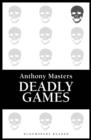 Image for Deadly games