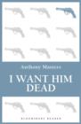 Image for I want him dead